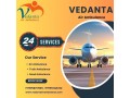 take-vedanta-air-ambulance-service-in-dibrugarh-with-life-support-advance-icu-setup-small-0